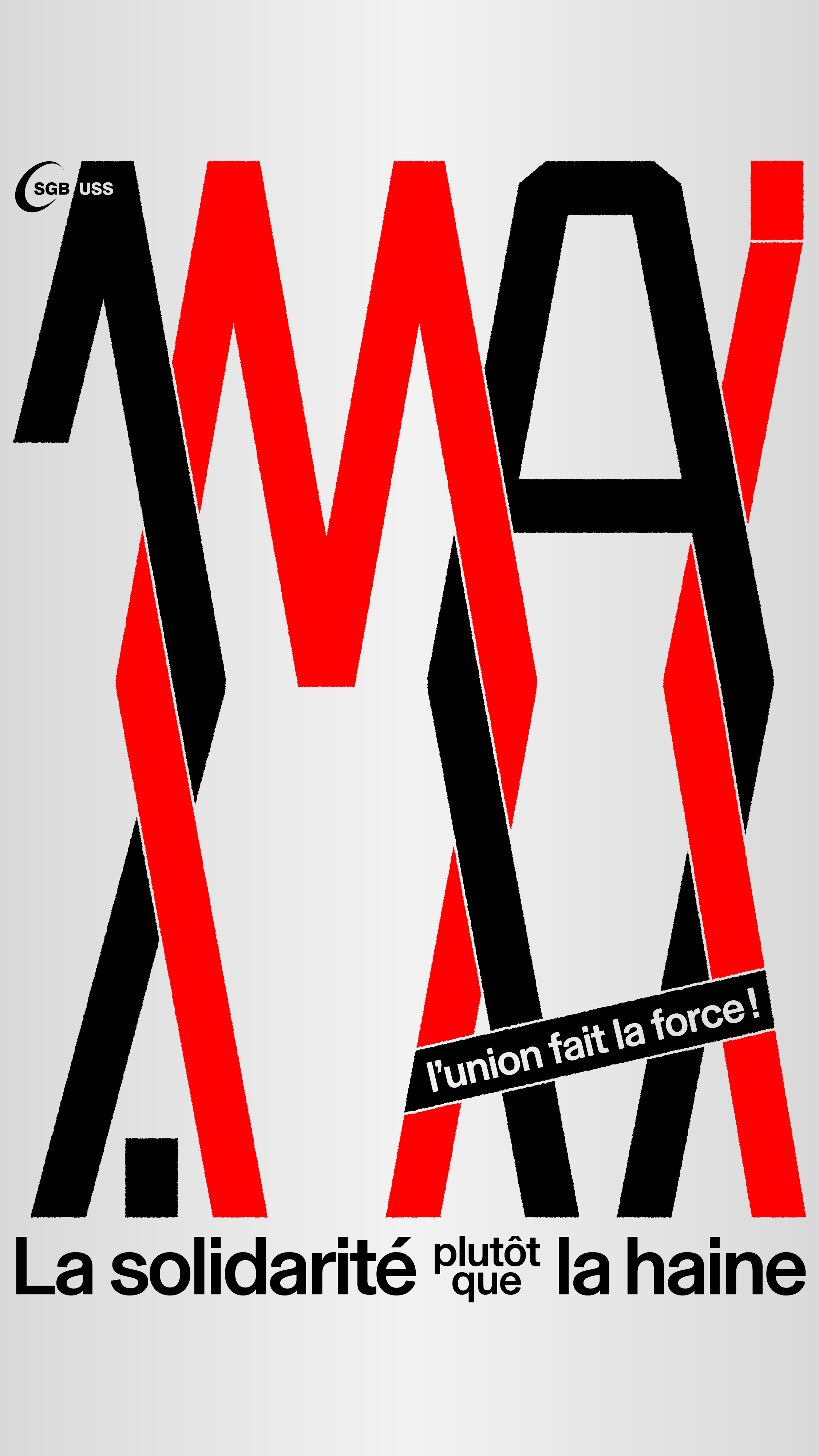 1er Mai 2025 : La solidarité plutôt que la haine